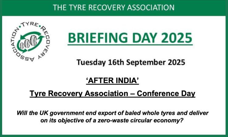 ‘After India’: UK tyre recycling industry to debate future of exports and domestic reform at TRA Conference