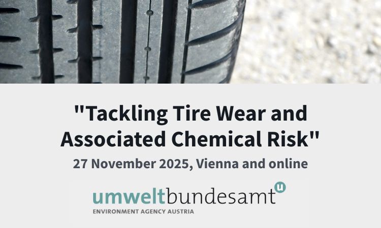 Austria’s Environment Agency invites experts to panel on Tackling Tire Wear and Associated Chemical Risks